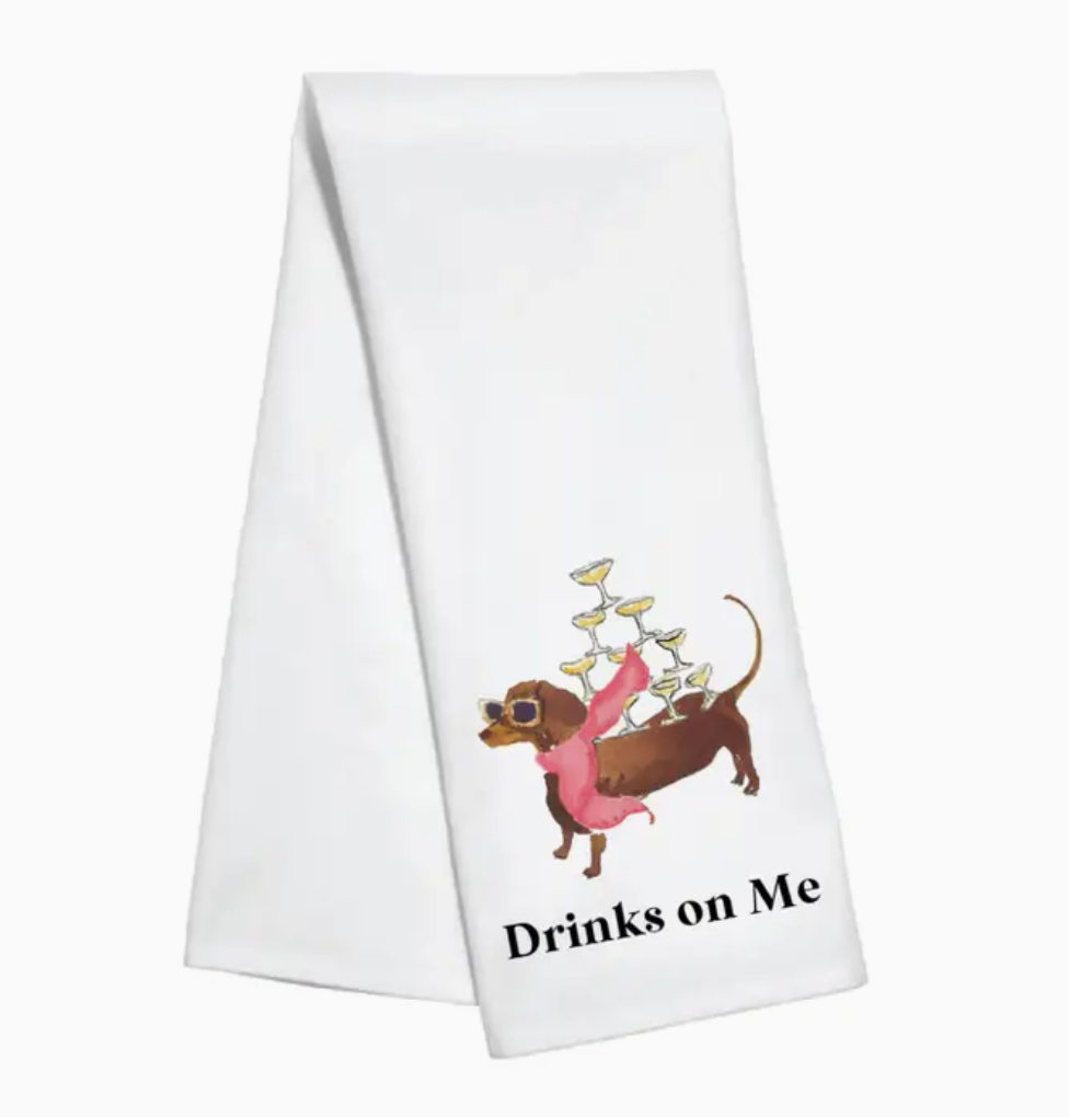 Drinks on Me Dachshund Kitchen / Tea Towel